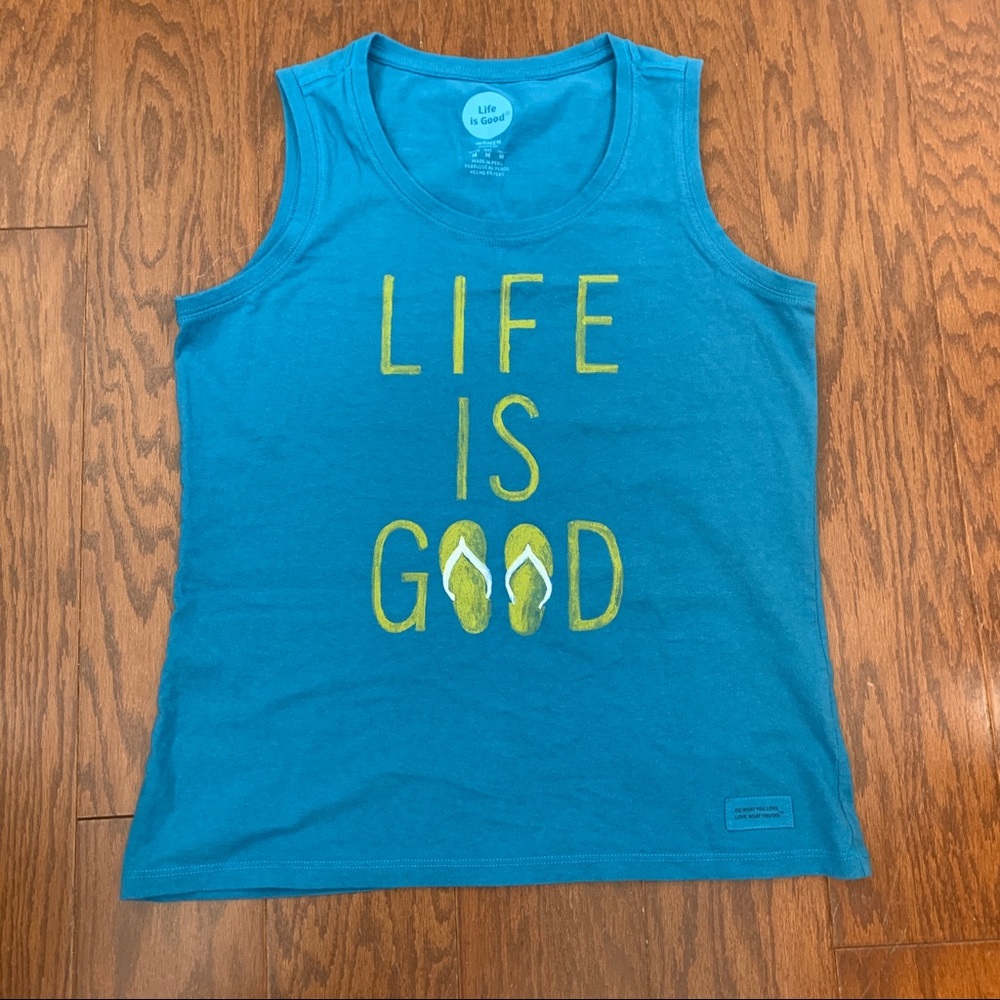 Life Is Good tank Size Medium